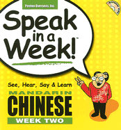 Speak in a Week Mandarin Chinese: Week 2