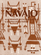 Speak Navajo : an Intermediate Text in Communication