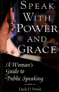 Speak with Power and Grace