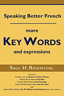 Speaking Better French: More Key Words and Expressions