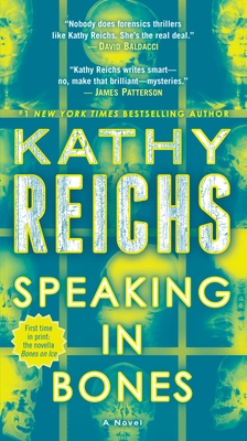 Speaking in Bones - Reichs, Kathy