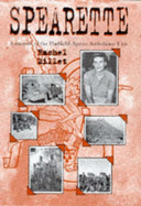 Spearette: Memoir of the Hadfield-Spears Ambulance Unit