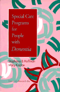 Special Care Programs for People with Dementia