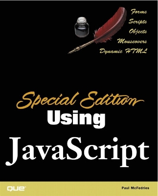 Special Edition Using JavaScript - McFedries, Paul