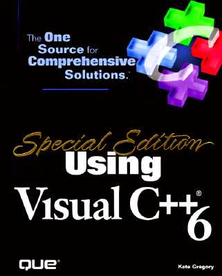 Special Edition Using Visual C++6 - Gregory, Kate