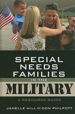 Special Needs Families in the Military: A Resource Guide by Janelle ...