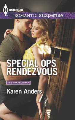 Special Ops Rendezvous - Anders, Karen