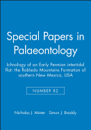 Special Papers in Palaeontology, Ichnology of an Early Permian Intertidal Flat: The Robledo Mountains Formation of southern New Mexico, USA