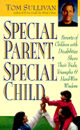 Special Parent, Special Child