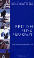 Special Places to Stay British Bed & Breakfast - Kinch, Laura (Editor), and King, Jackie, GUI (Editor)