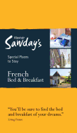 Special Places to Stay: French Bed & Breakfast