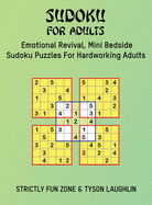 Special Sudoku For Everyone: The Sure Way To Fun And Learning
