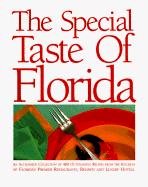 Special Taste of Florida - Seagate Publishing, and Foster, G Dean