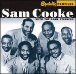 Specialty Profiles - Sam Cooke & The Soul Stirrers