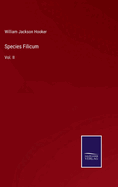 Species Filicum: Vol. II