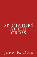 Spectators at the Cross