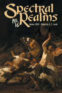 Spectral Realms No. 16: Winter 2022