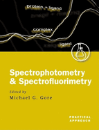 Spectrophotometry and Spectrofluorimetry: A Practical Approach