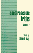 Spectroscopic Tricks: Volume 2