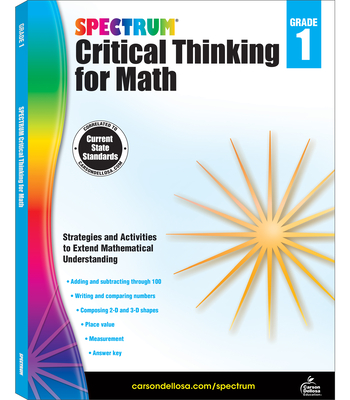 Spectrum Critical Thinking for Math, Grade 1: Volume 43 - Spectrum (Compiled by)