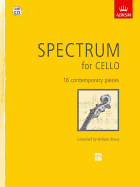 Spectrum for Cello with CD: 16 contemporary pieces