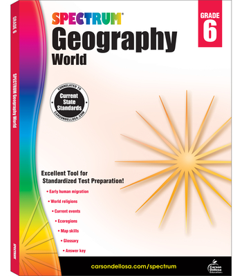 Spectrum Geography, Grade 6: World - Spectrum (Compiled by)