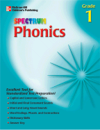 Spectrum Phonics, Grade 1 - Douglas, Vincent, and School Specialty Publishing, and Carson-Dellosa Publishing