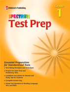 Spectrum Test Prep Grade 1 - Foreman, Dale, and Cohen, Alan C, and Kaplan, Jerome D