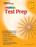 Spectrum Test Prep Grade 8 - Foreman, Dale, and Cohen, Alan C, and Kaplan, Jerome D