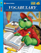 Spectrum Vocabulary, Grade 6 - Douglas, Vincent, and School Specialty Publishing, and Carson-Dellosa Publishing