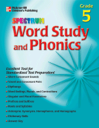 Spectrum Word Study and Phonics, Grade 5 - Douglas, Vincent, and School Specialty Publishing, and Carson-Dellosa Publishing