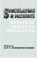 Speculators and Patriots: Essays in Business Biography