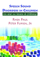 Speech Sound Disorders in Children