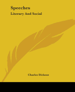 Speeches: Literary And Social