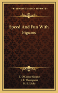 Speed and fun with figures