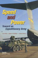 Speed and Power: Toward an Expeditionary Army