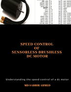 Speed Control of Sensorless Brushless DC Motor: brushless dc motor controller, ac gear motor, permanent magnet dc motor, large dc motors, brushless electric motor, brushless dc motor, dc motors, servo motor