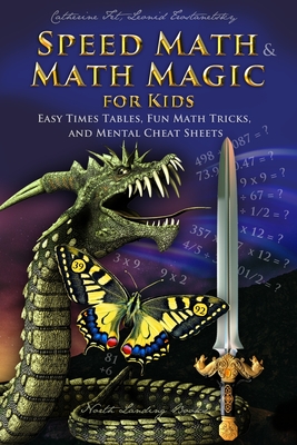 Speed Math and Math Magic for Kids - Easy Times Tables, Fun Math Tricks, and Mental Cheat Sheets - Fet