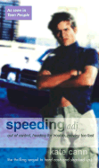 Speeding - Cann, Kate