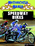 Speedway Bikes