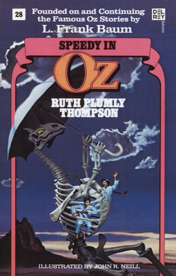 Speedy in Oz (Wonderful Oz Books, No 28) - Thompson, Ruth Plumly