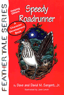 Speedy Roadrunner