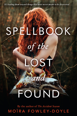 Spellbook of the Lost and Found - Fowley-Doyle, Mora