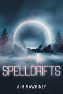 Spelldrifts