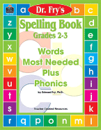 Spelling Book, Grades 2-3 by Dr. Fry