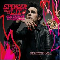 Spencer Gets It Lit - Jon Spencer & the HITmakers