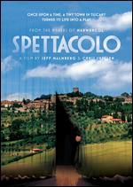 Spettacolo - Chris Shellen; Jeff Malmberg