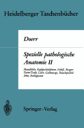 Spezielle Pathologische Anatomie II: Mundhhle Kopfspeicheldrsen Gebi Magen-Darm-Trakt, Leber Gallenwege Bauchspeicheldrse Inselapparat