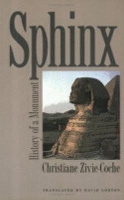 Sphinx - Zivie-Coche, Christiane, and Lorton, David (Translated by)