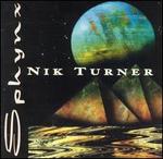 Sphynx - Nik Turner